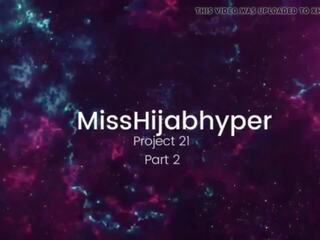 Misshijabhyper 工程 21 部分 1-3, 自由 xxx 电影 75 | 超碰在线视频
